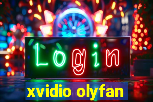 xvidio olyfan